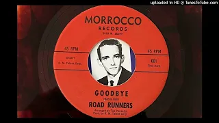 The Road Runners - Goodbye (Morrocco) 1966