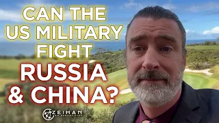Can the US Military Fight Russia and China? || Peter Zeihan