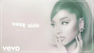 Ariana Grande - west side (official audio)