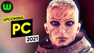 Top 25 Upcoming PC Games for 2021 and Beyond
