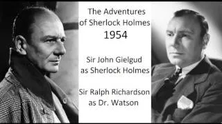 The Adventures of Sherlock Holmes: Dr. Watson meets Sherlock Holmes - John Gielgud - 1954