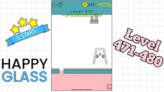 Happy Glass Gameplay | Level 471-480 | 3 Stars⭐