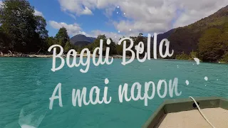 Bagdi Bella: A mai napon (2023 Remix) Lyrics video