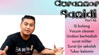 Curanmor Samidi Part 46 Si bolang Vacum cleaner Undian berhadiah surat militer  Surat ijin sekolah