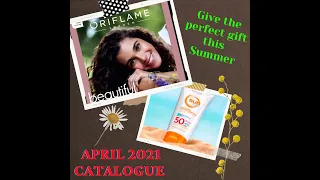 Oriflame Catalogue April 2021|Oriflame April Catalogue 2021| Summer Special|Oriflame Catalogue 2021