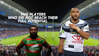 Top 3 Papua New Guineans who did not reach their full potential in the NRL