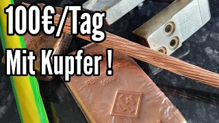 100€ Pro Tag mit Kupfer verdienen ! Komplette Anleitung !