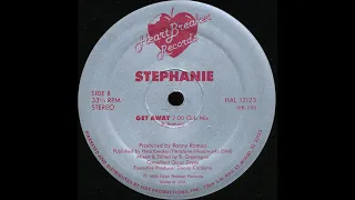 Stephanie - Get Away (12'' Single) [HQ Vinyl Remastering]