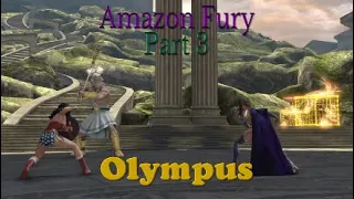 Amazon Fury Part 3 : Olympus