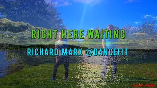 Richard Marx - Right here waiting (Remix)@DanceFit