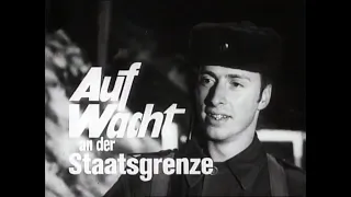 Auf Wacht an der Staatsgrenze DDR NVA Film 1979