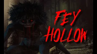 "Fey Hollow" | CIRCUS OF HORROR
