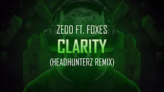 Zedd ft. Foxes - Clarity (Headhunterz Remix) | Hardstyle