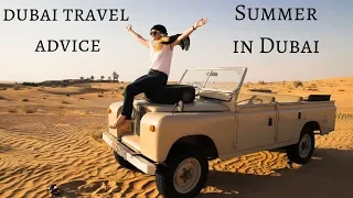 Summer in Dubai - Travel Advice for Visiting Dubai in Summer