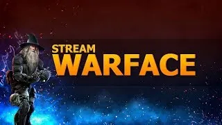 Стрим по Warface онли мед +рм)))