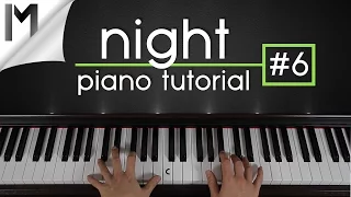 Night - Ludovico Einaudi - Piano Tutorial [Part 6/6]