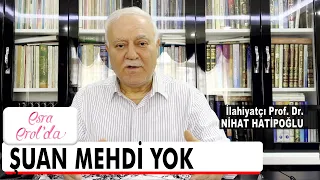 Nihat Hatipoğlu: Mehdi'nin bulunduğu dönemde Deccal olacaktır! - Esra Erol'da 15 Şubat 2024