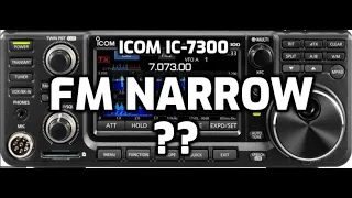 ICOM IC-7300 Narrow FM ??