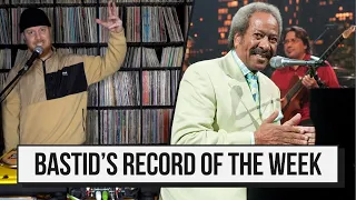 Allen Toussaint - Get Out Of My Life, Woman | Bastid's Record Of The Week