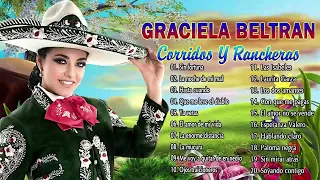 Graciela Beltran Grandes Éxitos- 20Las Mejores Canciones -Corridos Y Rancheras Viejitas Pero Bonitas