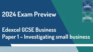 2024 Edexcel GCSE Business Paper 1 Preview