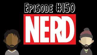 Episode #150 - Invincible Returns And Is Far From Imaginary