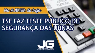 TSE faz teste público de segurança das urnas – Jornal da Gazeta – 11/05/2022