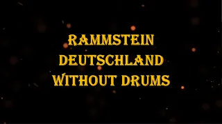 Rammstein - DEUTSCHLAND 120 bpm drumless