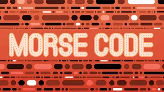 How Does Morse Code Work?