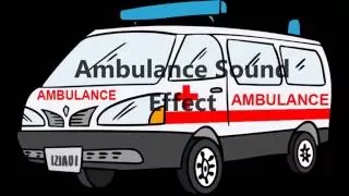 Ambulance Sound Effect