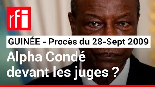 Guinée - Procès du 28 septembre 2009 : Moussa Dadis Camara se dit victime d'un complot • RFI