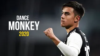 Paulo Dybala - DANCE MONKEY Tones and I ● Skills & Goals 2020 | HD