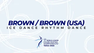 Brown / Brown (USA) | Ice Dance RD | ISU WJ FS Championships 2022 | Tallinn | #WorldJFigure