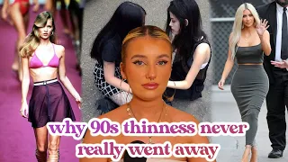 90s thinness, the 2010s BBL body, & pale grunge tumblr (REUPLOAD)