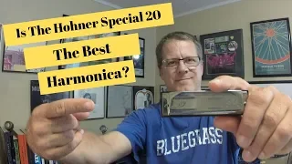 Is The Hohner Special 20 The Best Harmonica