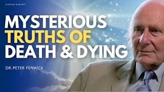 FULL Extended Interview: The ART of DYING: What REALLY happens WHEN WE DIE? with Dr. Peter Fenwick