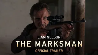 THE MARKSMAN (2021) Official Trailer