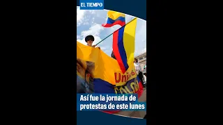 Así fue la jornada de protestas de este lunes #Shorts | El Tiempo