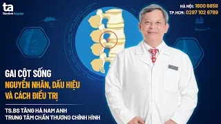 Gai cột sống: Nguyên nhân, dấu hiệu, cách điều trị và phòng ngừa | CTCH Tâm Anh