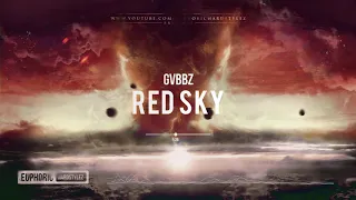 GVBBZ - Red Sky [HQ Edit]