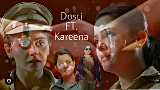 Dosti FT. Kareena 🔥🔥 || (requested vm)