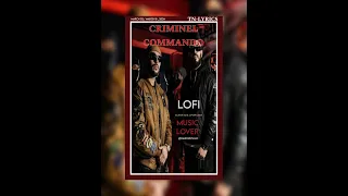 SCARA KO FT. OMAR LAYA - CRIMINEL & COMMANDO / LOFI {TN-L}