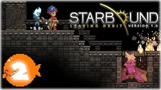 Starbound 1.0 - Первый Данж-Испытание [#2]