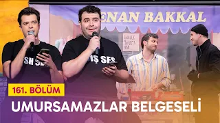 Umursamazlar Belgeseli (161. Bölüm) - Çok Güzel Hareketler 2