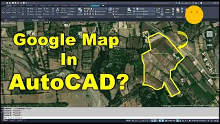 how to open google earth in autocad