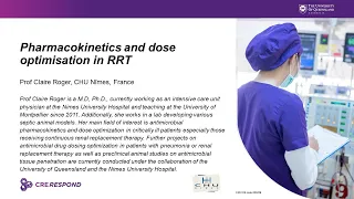 ECMO/RRT Antimicrobial Dosing - Prof Claire Roger