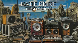 Katie Pride - Terapia Music Podcast Vol. 46 [Afro House, Tribal House, Afro/Latin]