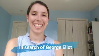 In Search of George Eliot #victober