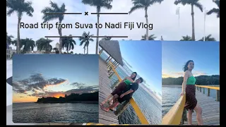 Road trip from Suva to Nadi Fiji Vlog