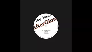 Jay Mexx - AfterGlow (Free Download)